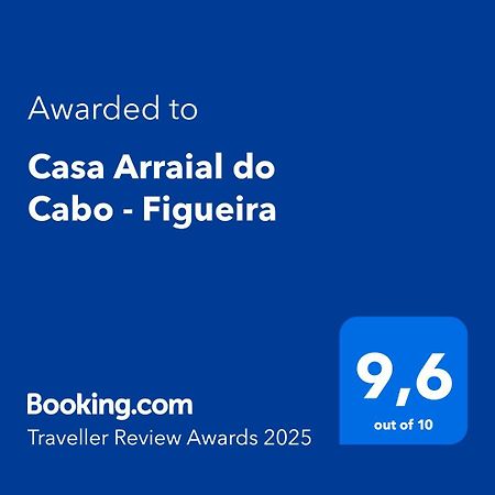 Casa Arraial Do Cabo - Figueira Villa Exterior photo